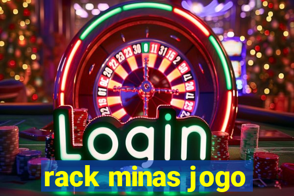 rack minas jogo